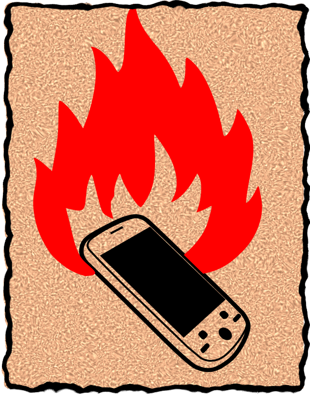 burn your phone