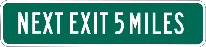 Next Exit 5 miles