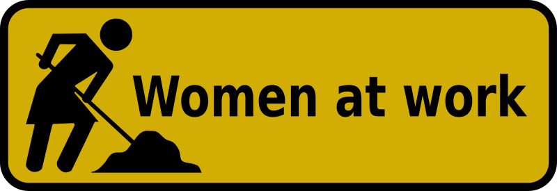 Sign - Women at work
