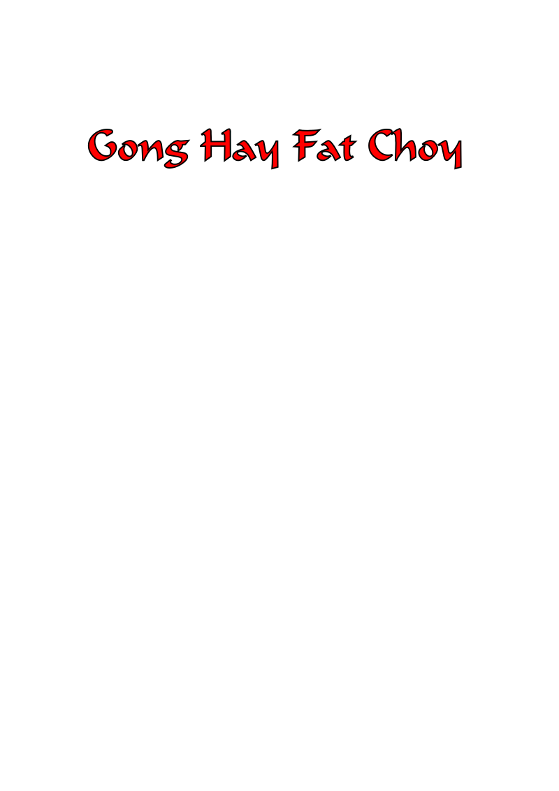 Gong Hay Fat Choy
