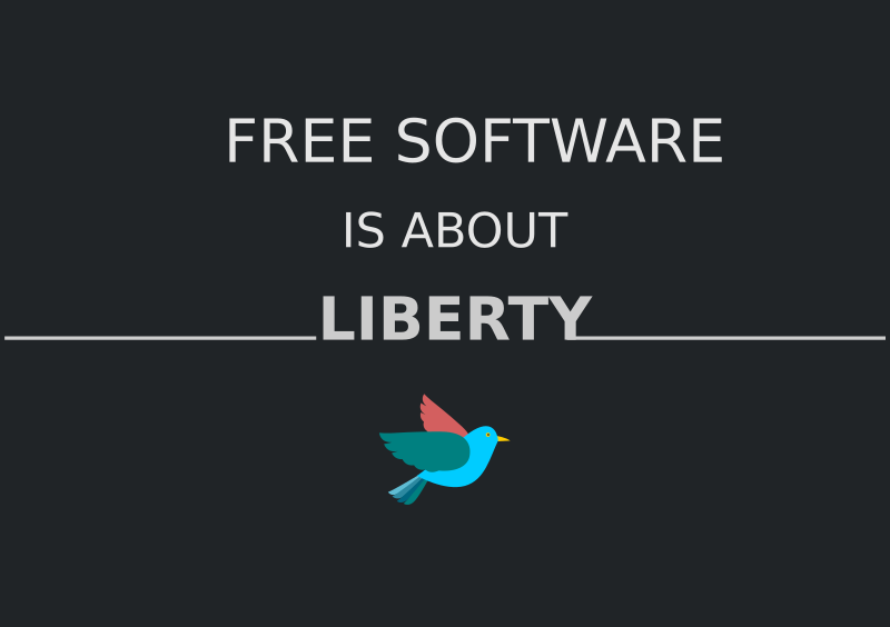 Free Software is about Freedom