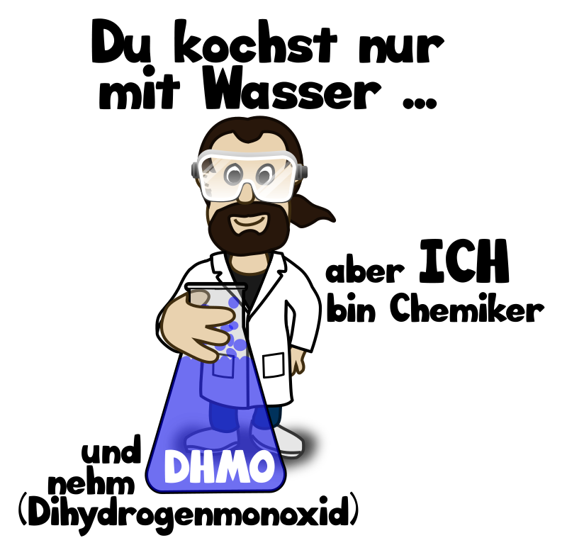 Chemie-Promo - Ich koche mit DHMO