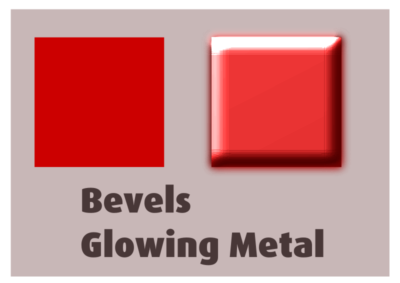 Bevels Glowing Metal