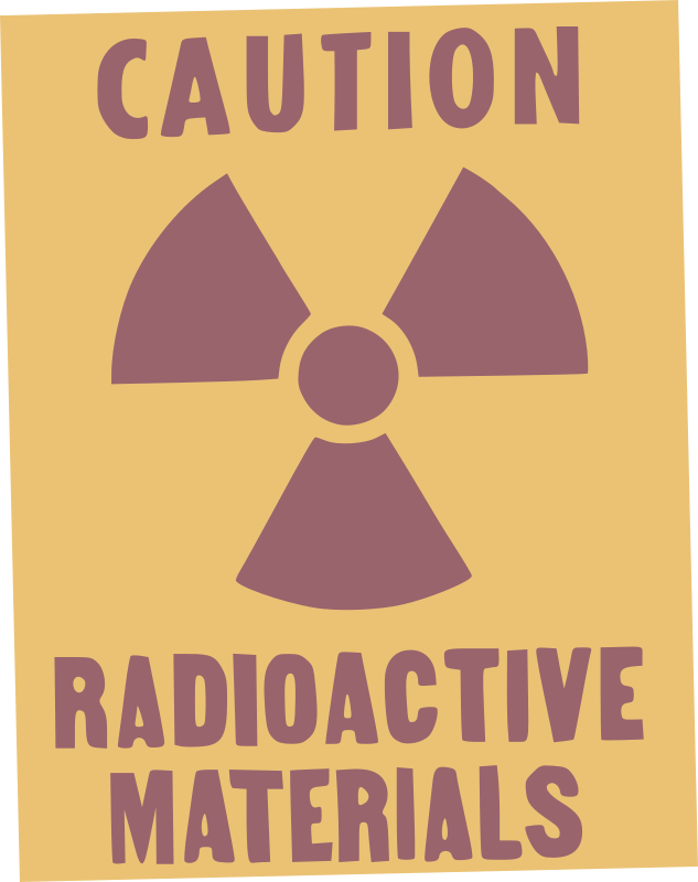 Caution! Radioactive materials