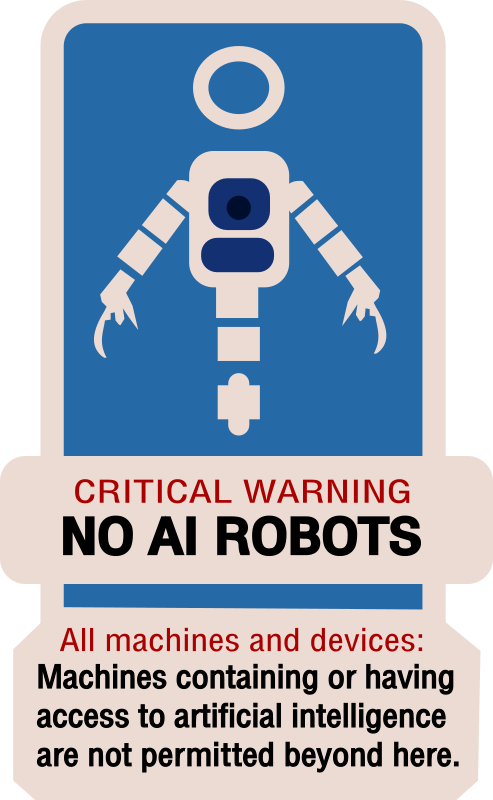 No AI Robots Sign