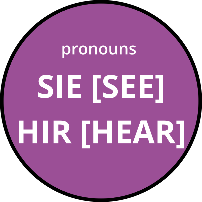 sie hir non-binary pronouns round purple badge 