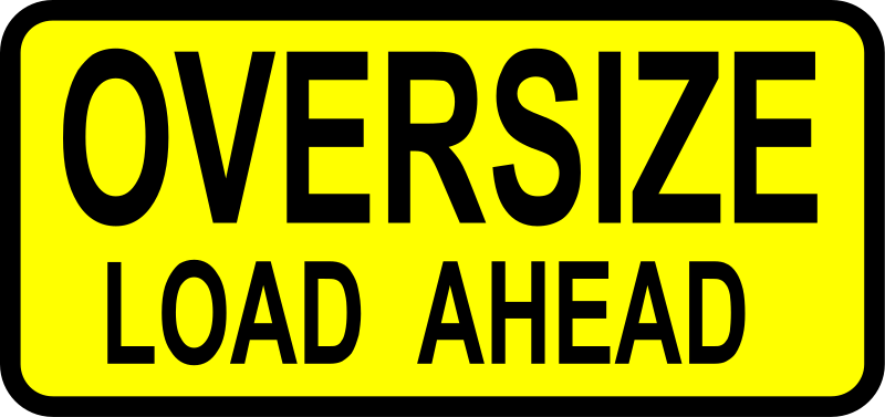 caution-oversized load ahead